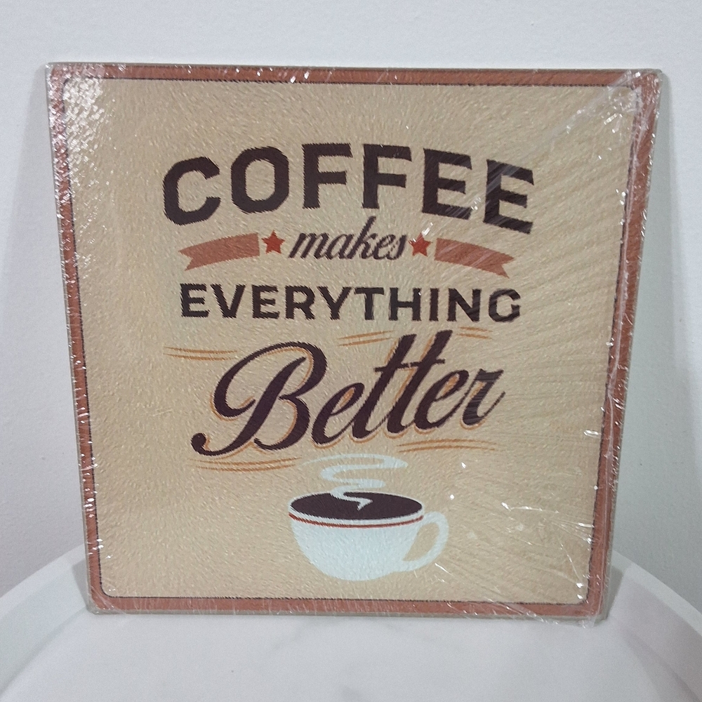 Coffee Makes Everything Better Square Shaped Glass Cutting Board, NEW